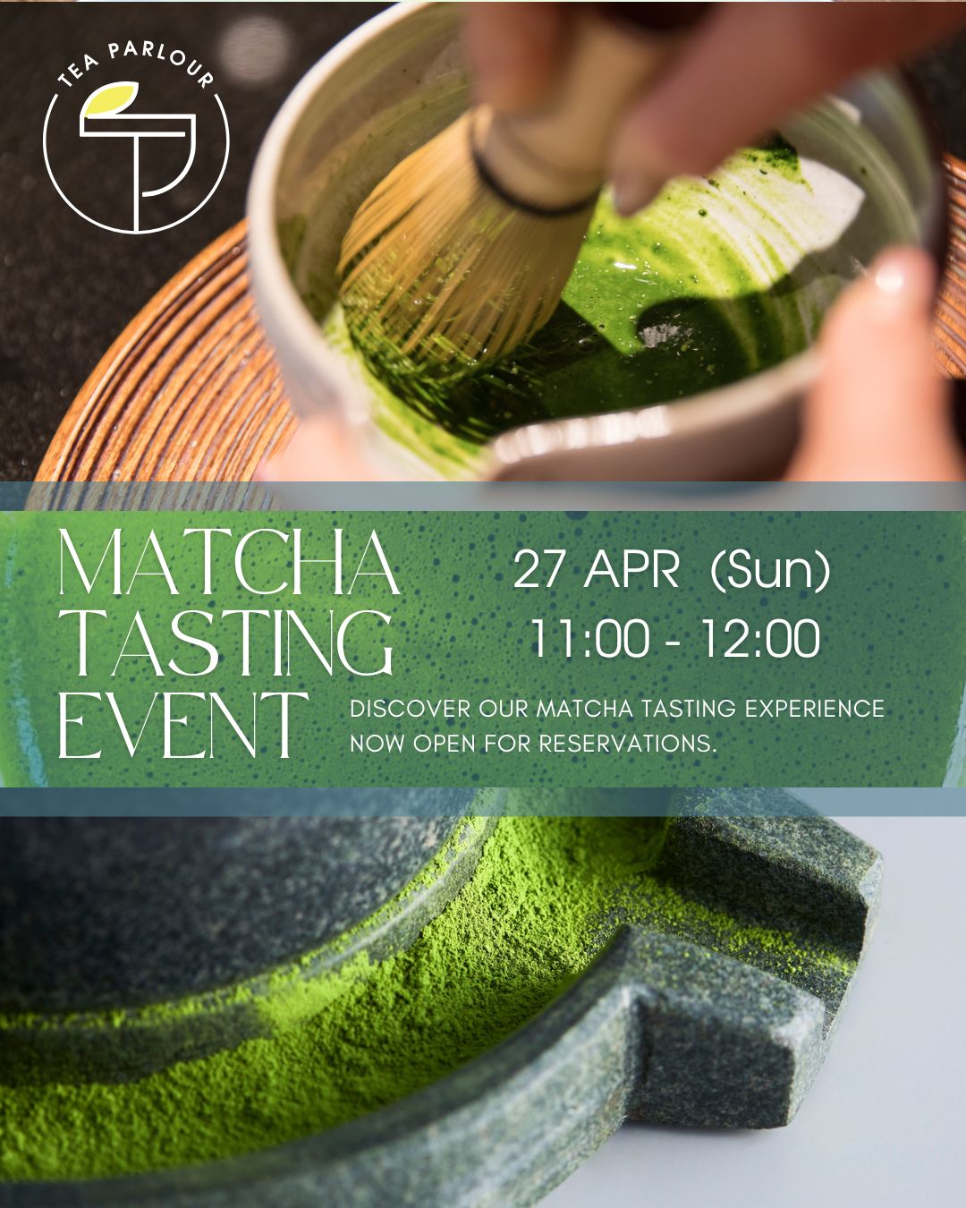 Matcha Tasting Event on 27/Apr (Early Bird until 21/4)