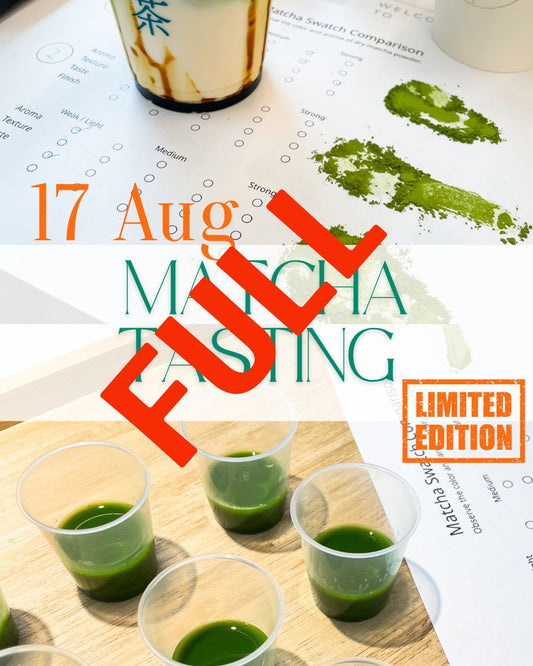 Matcha Workshop on 17 Aug