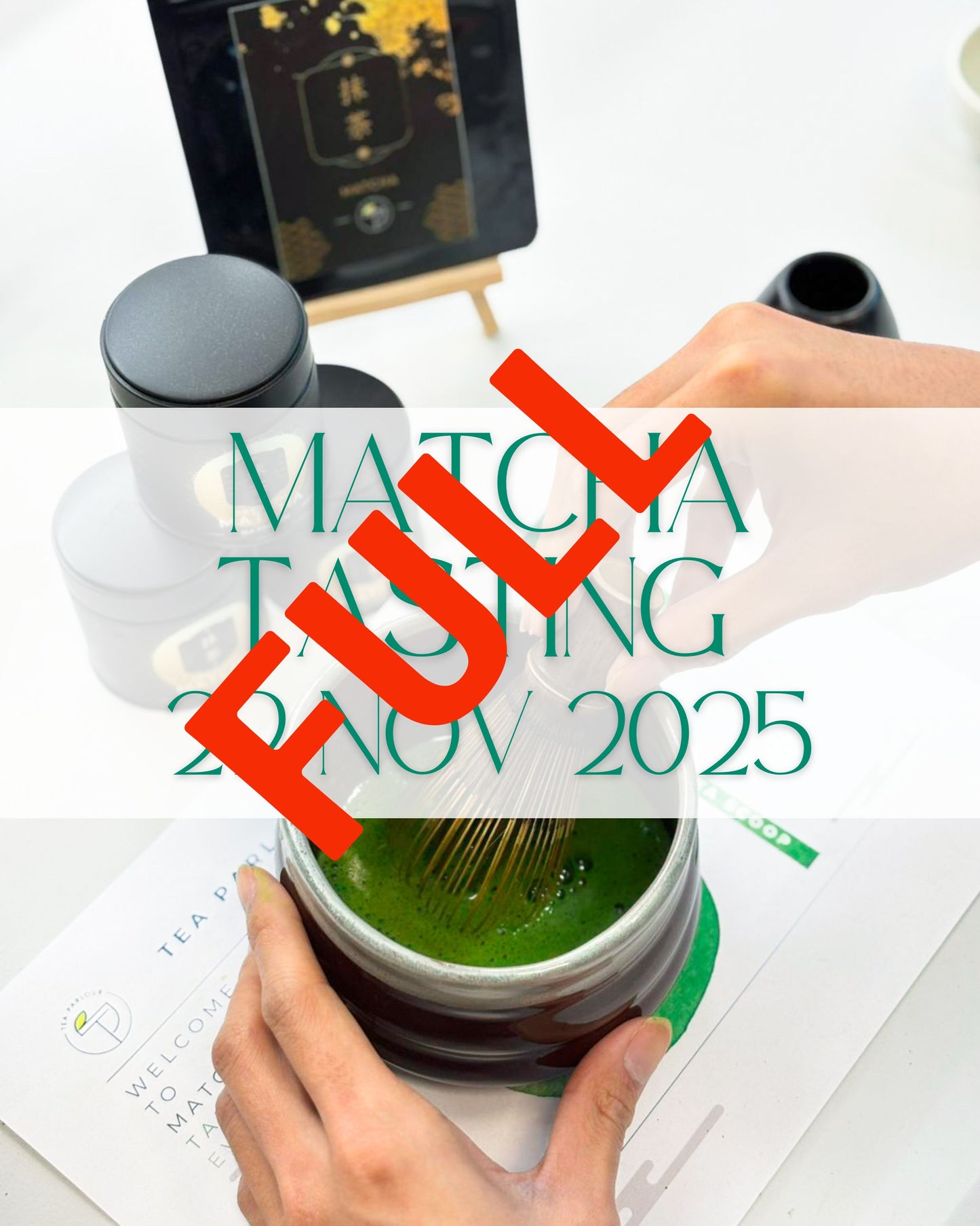 Matcha Workshop on 22/Nov