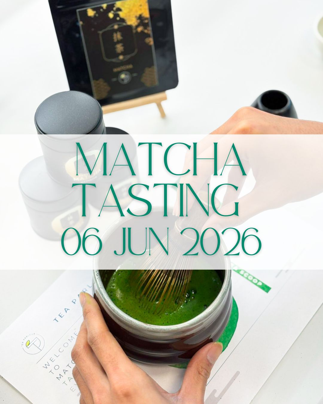 Matcha Workshop on 06/Jun