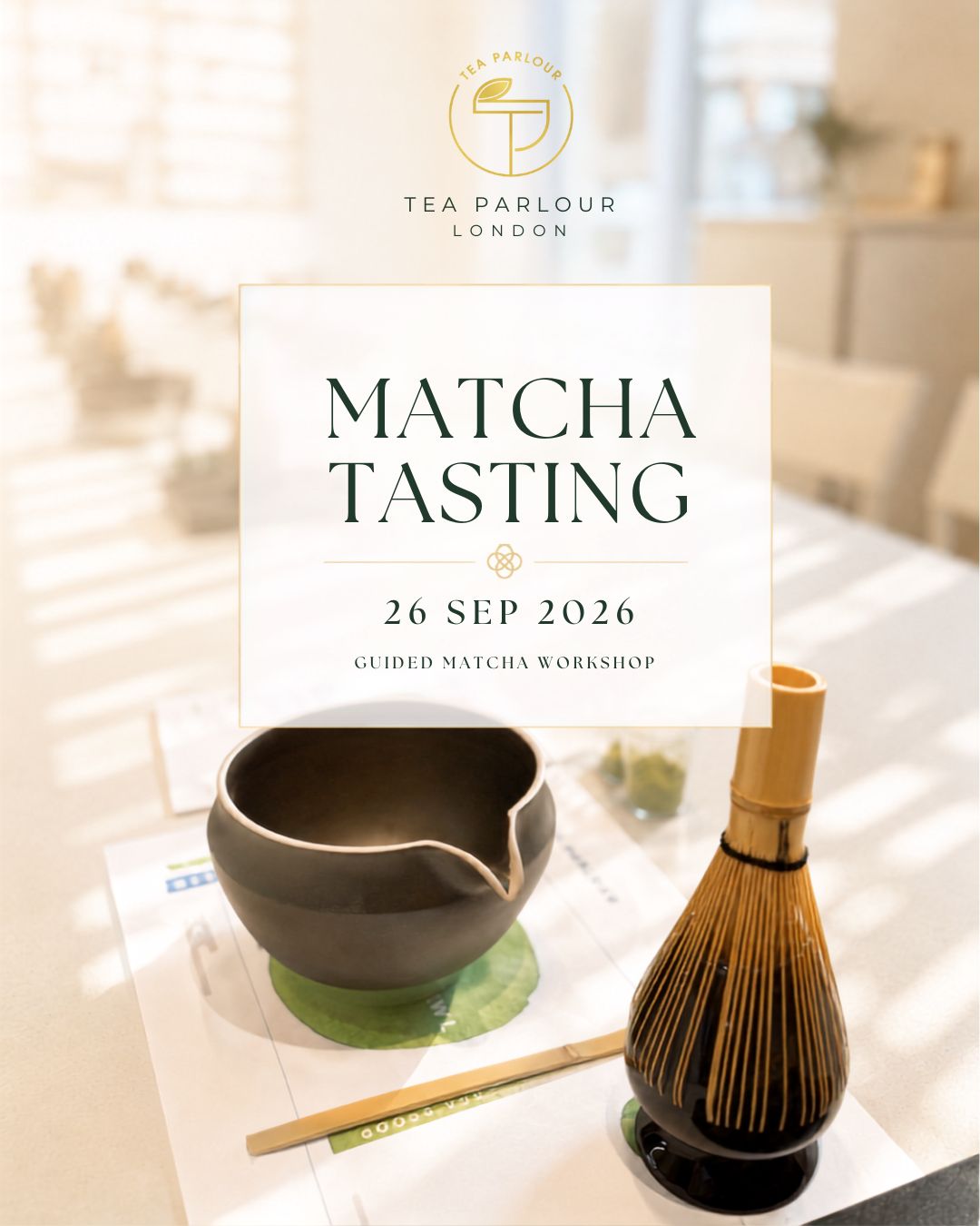Matcha Workshop on 26 Sep - Early Bird